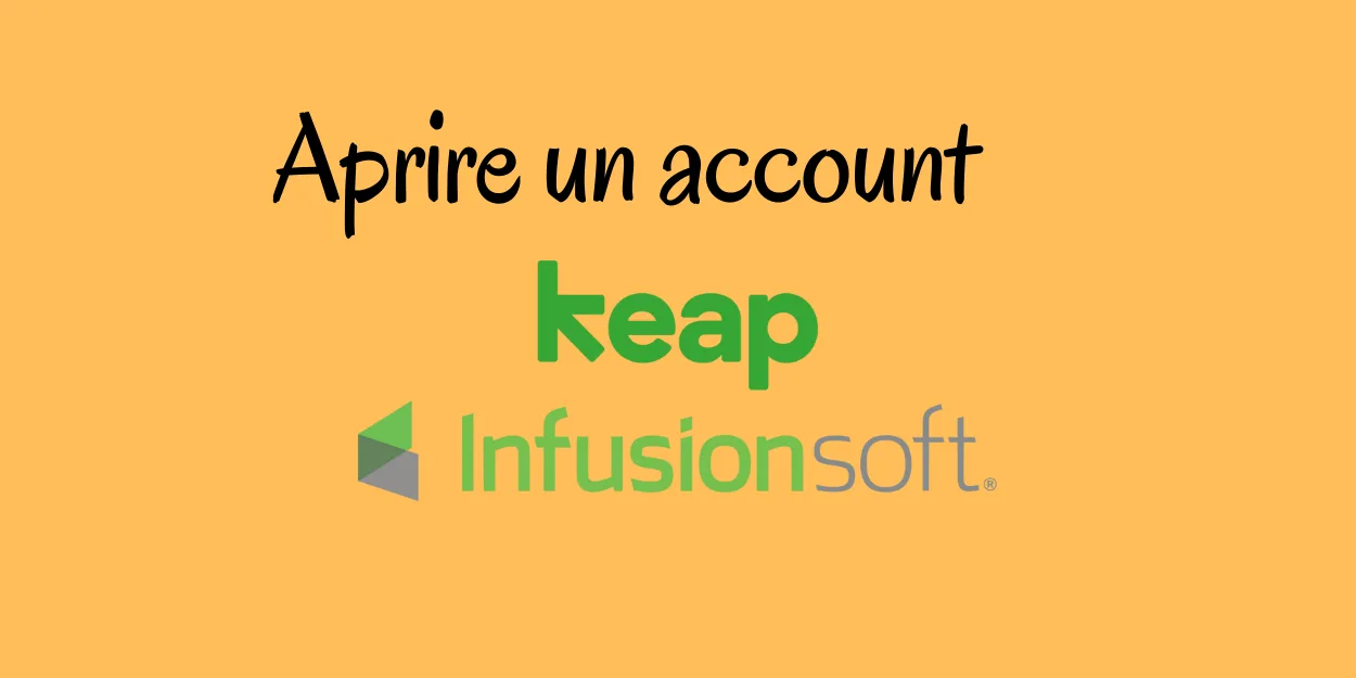 Aprire un account infusionsoft / Keap